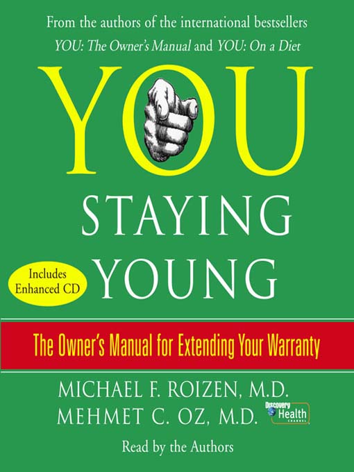 Title details for YOU: Staying Young by Michael F. Roizen - Available